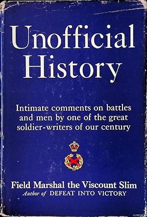 Seller image for Unofficial History for sale by Klondyke