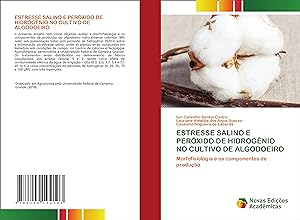 Immagine del venditore per ESTRESSE SALINO E PERXIDO DE HIDROGNIO NO CULTIVO DE ALGODOEIRO venduto da moluna