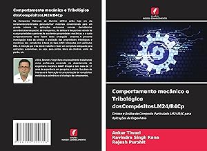 Bild des Verkufers fr Comportamento mecnico e Tribolgico dosCompsitosLM24/B4Cp zum Verkauf von moluna