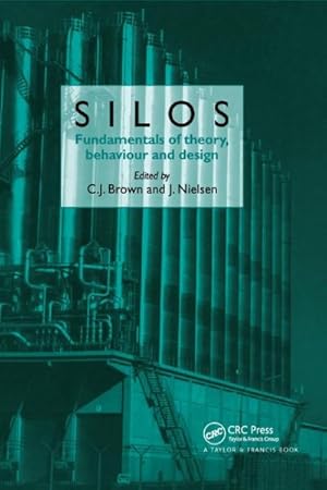Immagine del venditore per Silos : Fundamentals of Theory, Behaviour and Design venduto da GreatBookPricesUK