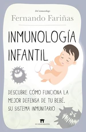 Seller image for Inmunologa infantil / Child Immunology -Language: spanish for sale by GreatBookPrices