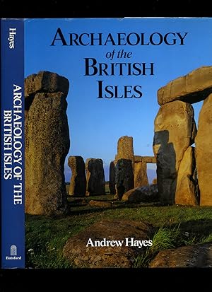 Immagine del venditore per Archaeology of the British Isles | With a Gazetteer of Sites in England, Wales, Scotland and Ireland venduto da Little Stour Books PBFA Member