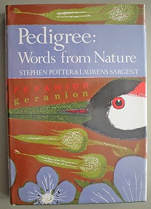 Seller image for Pedigree: Words from Nature Essays on the Etymology of Words From Nature. New Naturalist Series No 56. First edition. for sale by Ariadne Books, PBFA