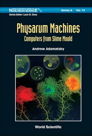 Seller image for Physarum Machines : Computers from Slime Mould for sale by GreatBookPrices