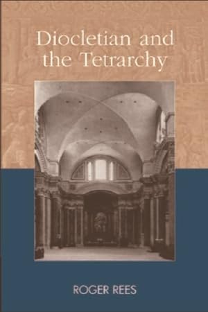 Seller image for Diocletian And The Tetrarchy for sale by GreatBookPrices