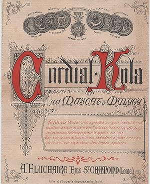 "CORDIAL-KOLA au MUSCAT & MALAGA FLUCHAIRE" Etiquette-chromo originale (entre 1890 et 1900)