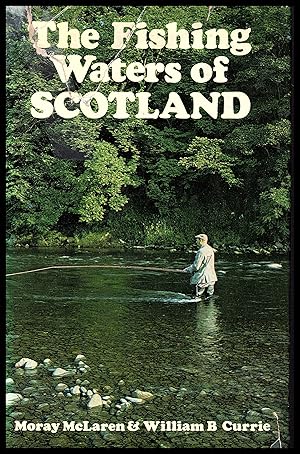 Seller image for The Fishing Waters of Scotland by McLaren & Murray -- 1972 for sale by Artifacts eBookstore