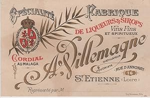 "FABRIQUE DE LIQUEURS & SIROPS VILLEMAGNE" Etiquette-chromo originale (entre 1890 et 1900)