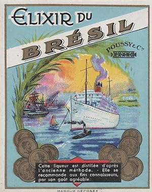 "ÉLIXIR DU BRÉSIL (POUSSY & Cie)" Étiquette-chromo originale (début 1900)