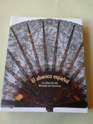 El abanico español. La colección del Marqués de Colomina. Catálogo Exposición, 2008 - 2009