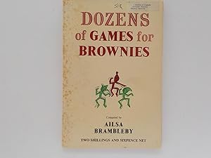 Bild des Verkufers fr Dozens of Games for Brownies zum Verkauf von Lindenlea Books