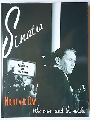 Imagen del vendedor de SINATRA. Night and Day. The Man and the Music a la venta por GfB, the Colchester Bookshop