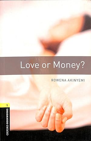 Immagine del venditore per LOVE OR MONEY OXFORD BOOKWORMS (INGLS). venduto da Librera Smile Books