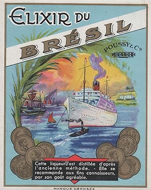 "ÉLIXIR DU BRÉSIL (POUSSY & Cie)" Étiquette-chromo originale (début 1900)