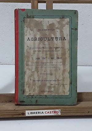 Seller image for Elementos de agricultura. Fitotecnia for sale by Librera Castro