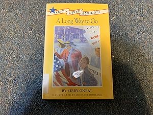 Seller image for A Long Way to Go (Once Upon America) for sale by Betty Mittendorf /Tiffany Power BKSLINEN
