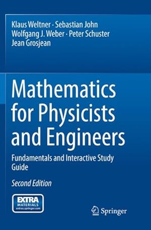 Imagen del vendedor de Mathematics for Physicists and Engineers : Fundamentals and Interactive Study Guide a la venta por GreatBookPrices