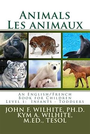 Seller image for Animals/Les Animaux Level 1 for sale by GreatBookPrices