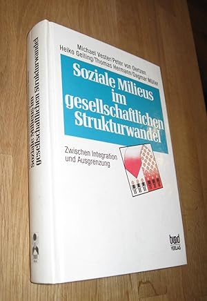 Bild des Verkufers fr Soziale Milieus im gesellschaftlichen Strukturwandel zum Verkauf von Dipl.-Inform. Gerd Suelmann