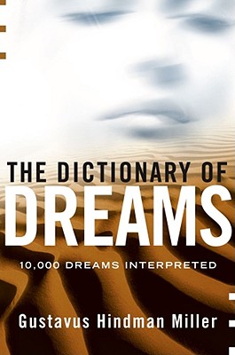 Seller image for The Dictionary of Dreams: Dictionary of Dreams (Paperback or Softback) for sale by BargainBookStores