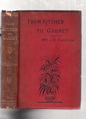 Imagen del vendedor de From Kitchen To Garrett: Hints for Young Householders a la venta por Old Book Shop of Bordentown (ABAA, ILAB)