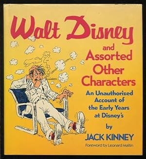 Seller image for Walt Disney and Assorted Other Characters: An Unauthorized Account of the Early Years at Disney's for sale by ReadInk, ABAA/IOBA