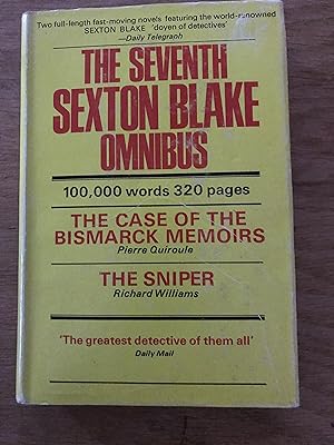 Imagen del vendedor de The Seventh Sexton Blake Omnibus: The Case Of The Bismarck Memoirs/The Sniper a la venta por M.A.D. fiction