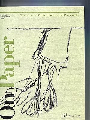 Bild des Verkufers fr On Paper: The Journal of Prints, Drawings, and Photography, Volume 2, Number 6: July - August 1998. zum Verkauf von Tyger Press PBFA