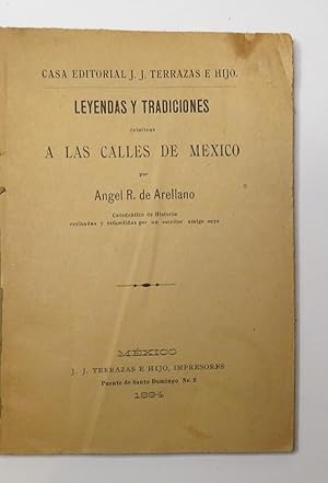 Leyendas Y Tradiciones Relativas A Las Calles De México