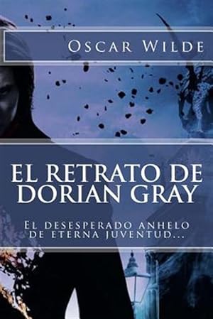 Imagen del vendedor de El Retrato de Dorian Gray -Language: spanish a la venta por GreatBookPrices