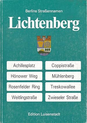 Image du vendeur pour Wegweiser zu Berlins Straennamen. Lichtenberg. mis en vente par Antiquariat Schwarz & Grmling GbR