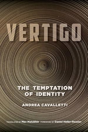 Bild des Verkufers fr Vertigo : The Temptation of Identity zum Verkauf von GreatBookPrices