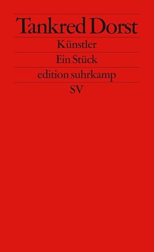 Bild des Verkufers fr Knstler : ein Stck. Mitarb. Ursula Ehler / Edition Suhrkamp ; 2515 zum Verkauf von NEPO UG