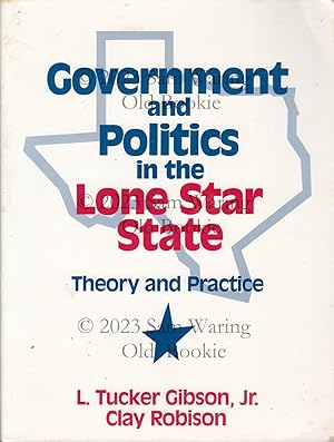 Image du vendeur pour Government and politics in the Lone Star state: theory and practice mis en vente par Old Bookie