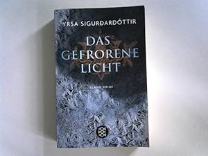 Das gefrorene Licht - Island-Krimi;