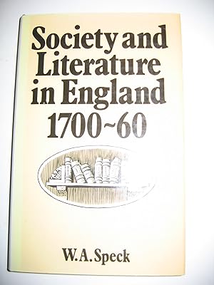 Bild des Verkufers fr Society and Loierature in England 1700-60 zum Verkauf von Empire Books
