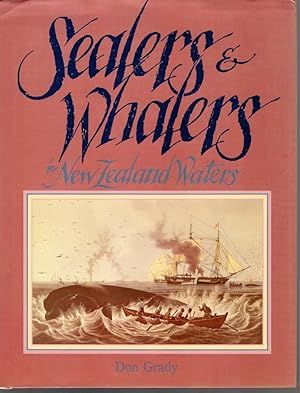 Image du vendeur pour Sealers and Whalers in New Zealand Waters mis en vente par Browsers Books