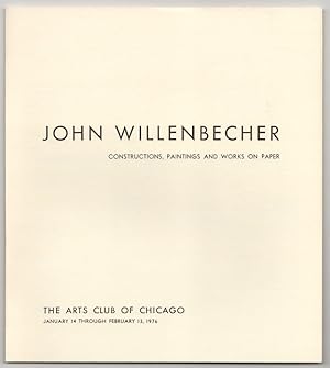 Bild des Verkufers fr John Willenbecher: Constructions, Paintings and Works on Paper zum Verkauf von Jeff Hirsch Books, ABAA