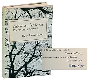 Bild des Verkufers fr Noise in The Trees: Poems and a Memoir (Signed First Edition) zum Verkauf von Jeff Hirsch Books, ABAA
