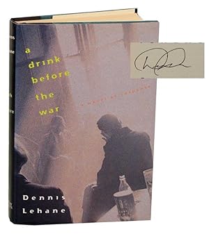 Seller image for A Drink Before The War (Signed First Edition) for sale by Jeff Hirsch Books, ABAA