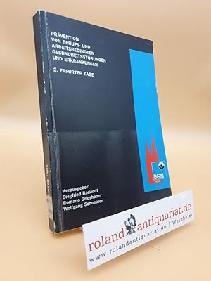 Seller image for Prvention von berufs- und arbeitsbedingten Gesundheitsstrungen und Erkrankungen : 2. Erfurter Tage for sale by Roland Antiquariat UG haftungsbeschrnkt