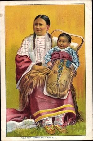 Ansichtskarte / Postkarte Indianerin mit Kind, Buffalo Bill's Wild West Show