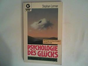 Seller image for Psychologie des Glcks. Ein Wegweiser zum persnlichen Glck. for sale by ANTIQUARIAT FRDEBUCH Inh.Michael Simon