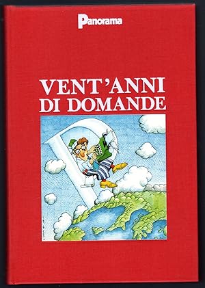 Bild des Verkufers fr Vent'anni di domande "Panorama" 1962-1982 zum Verkauf von Sergio Trippini