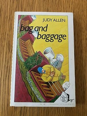 Seller image for BAG AND BAGGAGE for sale by Happyfish Books