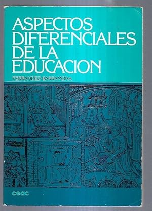 Imagen del vendedor de ASPECTOS DIFERENCIALES DE LA EDUCACION a la venta por Desvn del Libro / Desvan del Libro, SL