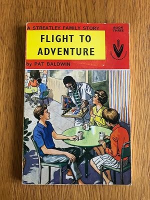 Seller image for FLIGHT TO ADVENTURE for sale by Happyfish Books