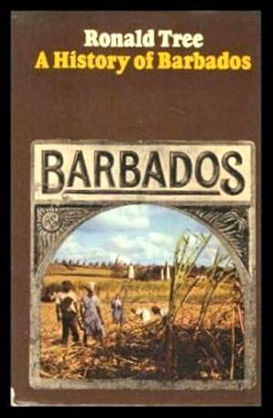 BARBADOS - A History of Barbados