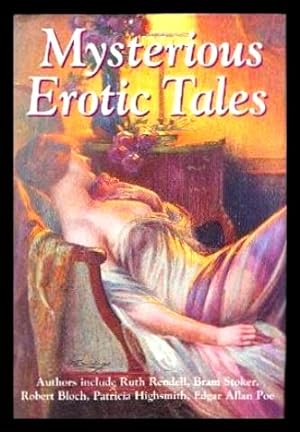 Seller image for MYSTERIOUS EROTIC TALES for sale by W. Fraser Sandercombe