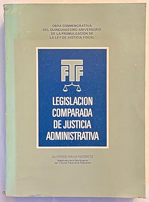 Seller image for LEGISLACION COMPARADA DE JUSTICIA ADMINISTRATIVA for sale by Fbula Libros (Librera Jimnez-Bravo)